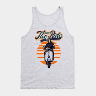 ENJOY THE SCOOTER RIDE Tank Top